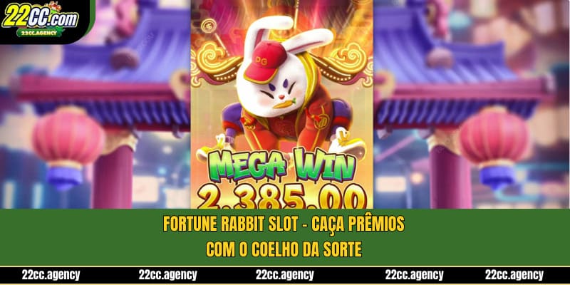 Fortune Rabbit Slot - Caça Prêmios com o Coelho da Sorte