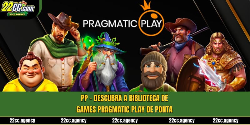 PP - Descubra a Biblioteca de Games Pragmatic Play de Ponta